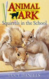Squirrels in the School (Animal Ark Series #19)