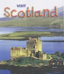 Visit ... Scotland (Visit....S.)