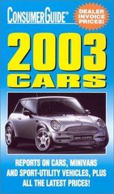 2003 Cars (Consumer Guide: Cars)
