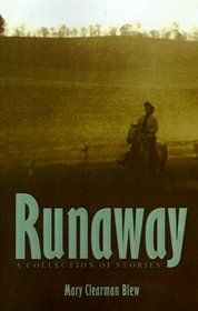 Runaway: A Collection of Stories (Short Fiction Series)