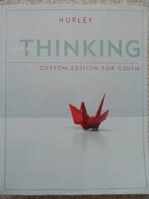 Critical Thinking (Custom Edition For CSUSM)