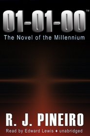 01-01-00: The Novel of the Millennium (Library Edition)