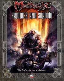 Hammer and Shadow (Dungeons & Dragons d20 3.5 Fantasy Roleplaying, Midnight Setting)
