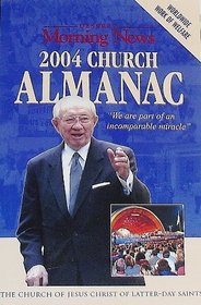 2004 Church Almanac the Church of Jesus Christ of Latter-day Saints