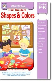 Shapes & Colors: Grade P-k (Skill Builders (Rainbow Bridge Publishing))