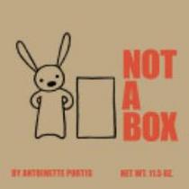 NOT A BOX