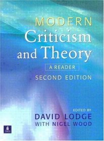 Modern Criticism and Theory: A Reader (2nd Edition)