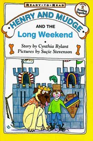 Henry and Mudge and the Long Weekend (Henry and Mudge, Bk 11)