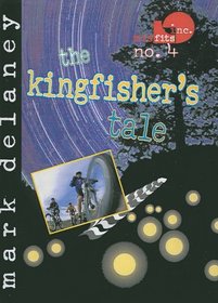 Kingfisher's Tale (Misfits, Inc.)