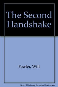 The Second Handshake