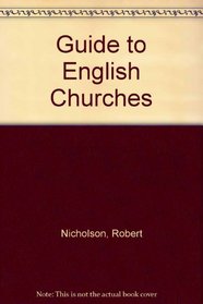 Guide to English Churches