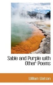 Sable and Purple with Other Poems