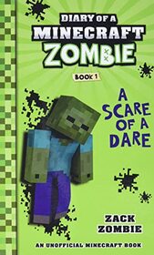 Diary of a Minecraft Zombie Book 1: A Scare of a Dare (Library Edition)
