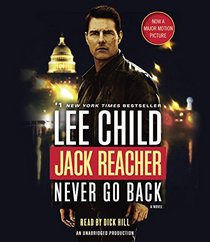 Jack Reacher: Never Go Back (Movie Tie-in Edition): A Jack Reacher Novel