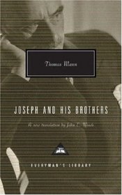 Joseph and His Brothers (Everyman's Library Contemporar)