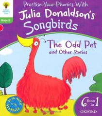 Oxford Reading Tree Songbirds: Odd Pet and Other Stories