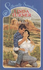 The Echo of Thunder (Sensation)