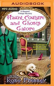 Haunt Couture and Ghosts Galore (Haunted Vintage Mysteries)
