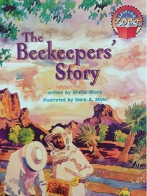 The Beekeepers' Story (Leveled Books)