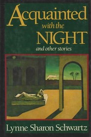 Acquainted With the Night: And Other Stories