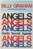 Angels: God's Secret Agents