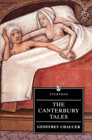 The Canterbury Tales (Everyman's Library ; 307)