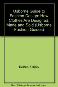 Fashion Design (Usborne Fashion Guides (Hardcover))