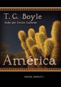 America: Spanish-Language Version of the Tortilla Curtain  (Spanish Edition)