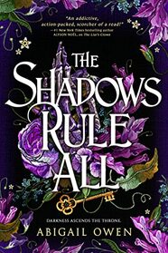 The Shadows Rule All (Dominions, 3)