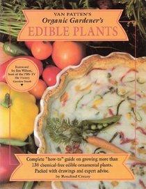 Organic Gardener's: Edible Plants (Organic Gardeners, No 5)
