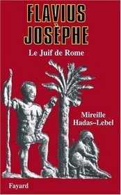 Flavius Josephe (French Edition)