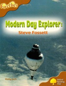 Oxford Reading Tree: Stage 8: Fireflies: Modern Day Explorer