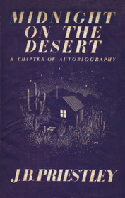 Midnight On The Desert; A Chapter of Autobiography