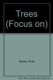 Trees (Focus On)