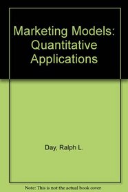 Marketing models: quantitative applications (The Intext series in marketing)