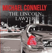 The Lincoln Lawyer (Mickey Haller, Bk 1) (Audio CD) (Abridged)