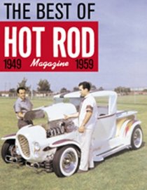 The Best of Hot Rod Magazine: 1949-1959