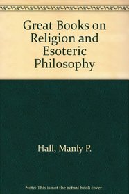 Great Books on Religion and Esoteric Philosophy