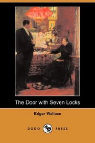 The Door with Seven Locks (Dodo Press)