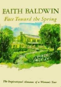 Face Toward the Spring (Large Print)