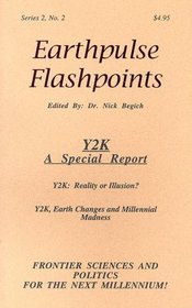 Earthpulse Flashpoints: Y2K - A Special Report (Earthpulse Flashpoints Vols. I-6)