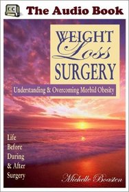 Weight Loss Surgery (Audio Book)