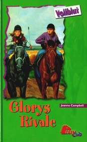 Glorys Rivale (Glory's Rival) (Thoroughbred, Bk 18) (German Edition)