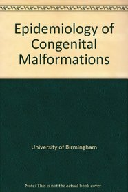 Epidemiology of Congenital Malformations