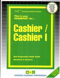 Cashier / Cashier I (Career Examination Series : C-1327)