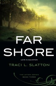 Far Shore (After) (Volume 3)