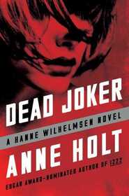 Dead Joker (Hanne Wilhelmsen, Bk 5)