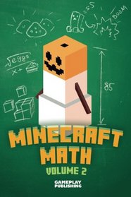 Minecraft Maths (Volume 2)
