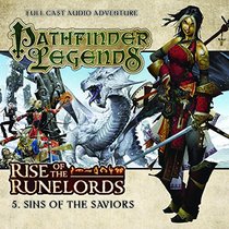 Rise of the Runelords: Sins of the Saviours (Pathfinder Legends)