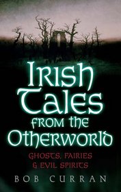 Irish Tales from the Other World